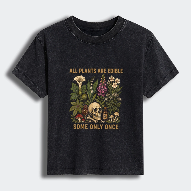 Tokyo-Tiger Edible Plants Some Only Once Joke Women's Washed T-shirt