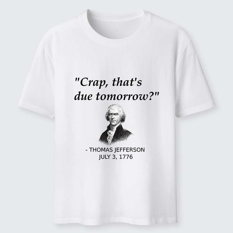 Tokyo-Tiger Funny Meme Jefferson Last Minute Deadline Panic Classic T-Shirt