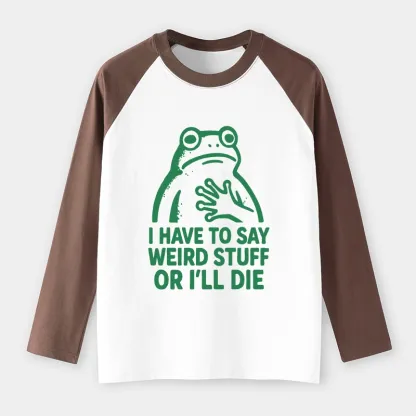 Tokyo-Tiger Weird Frog Funny Meme Raglan Long Sleeve T-shirt