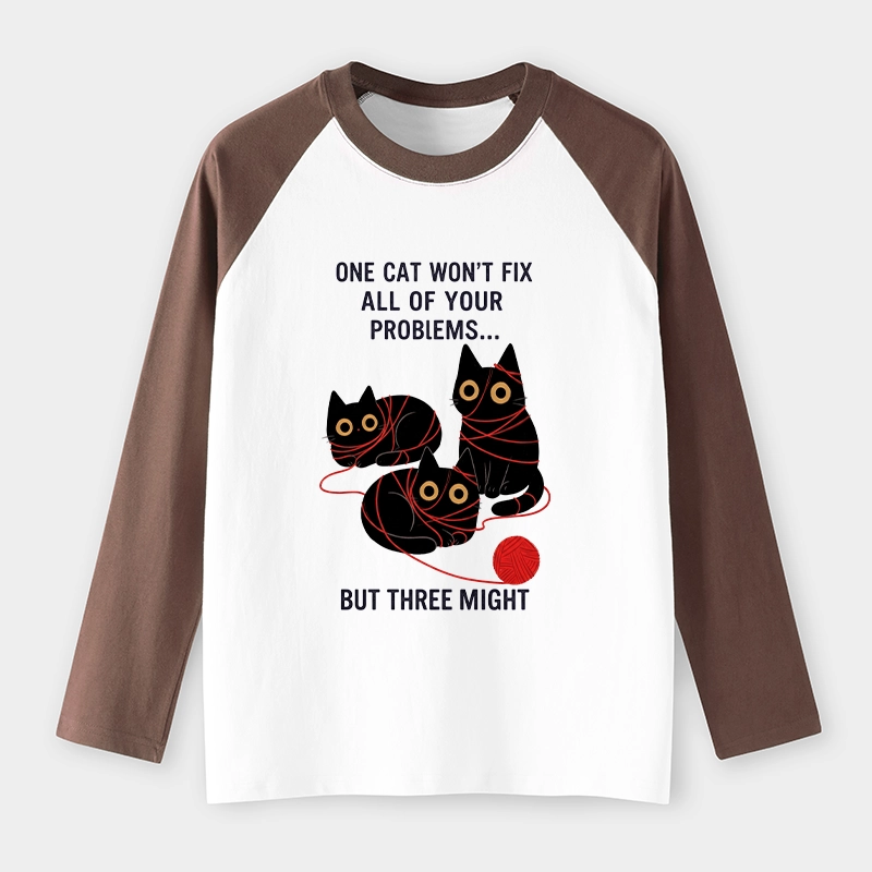 Tokyo-Tiger Three Cats Fix All Problems Raglan Long Sleeve T-shirt