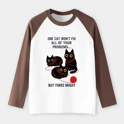 Tokyo-Tiger Three Cats Fix All Problems Raglan Long Sleeve T-shirt