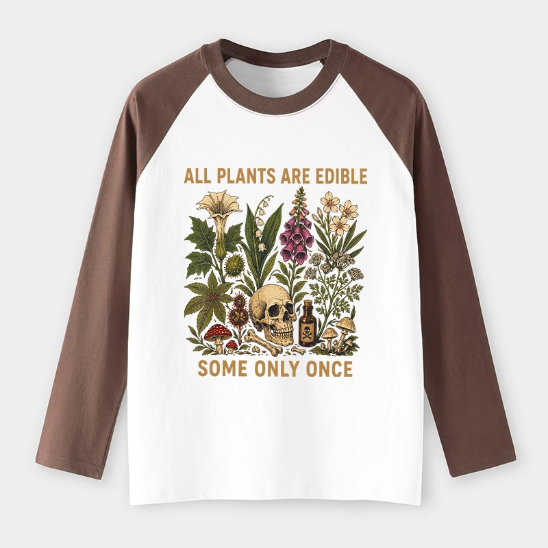 Tokyo-Tiger Edible Plants Some Only Once Joke Raglan Long Sleeve T-shirt