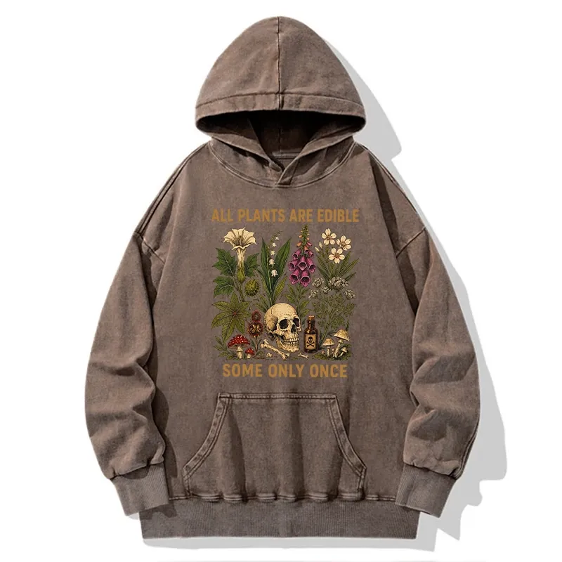 Tokyo-Tiger Edible Plants Some Only Once Joke Washed Hoodie