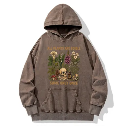 Tokyo-Tiger Edible Plants Some Only Once Joke Washed Hoodie