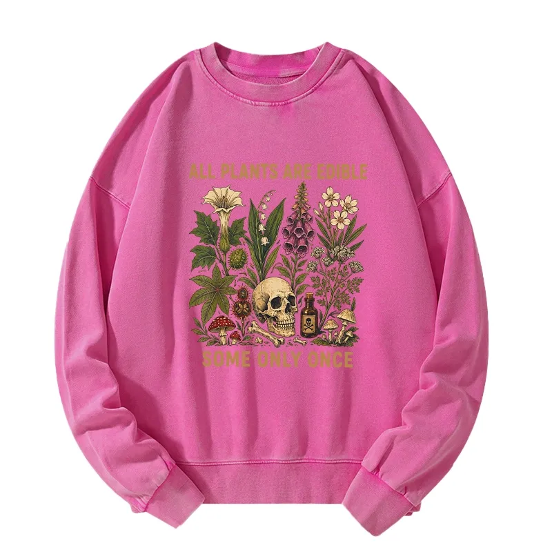 Tokyo-Tiger Edible Plants Some Only Once Joke Washed Sweatshirt
