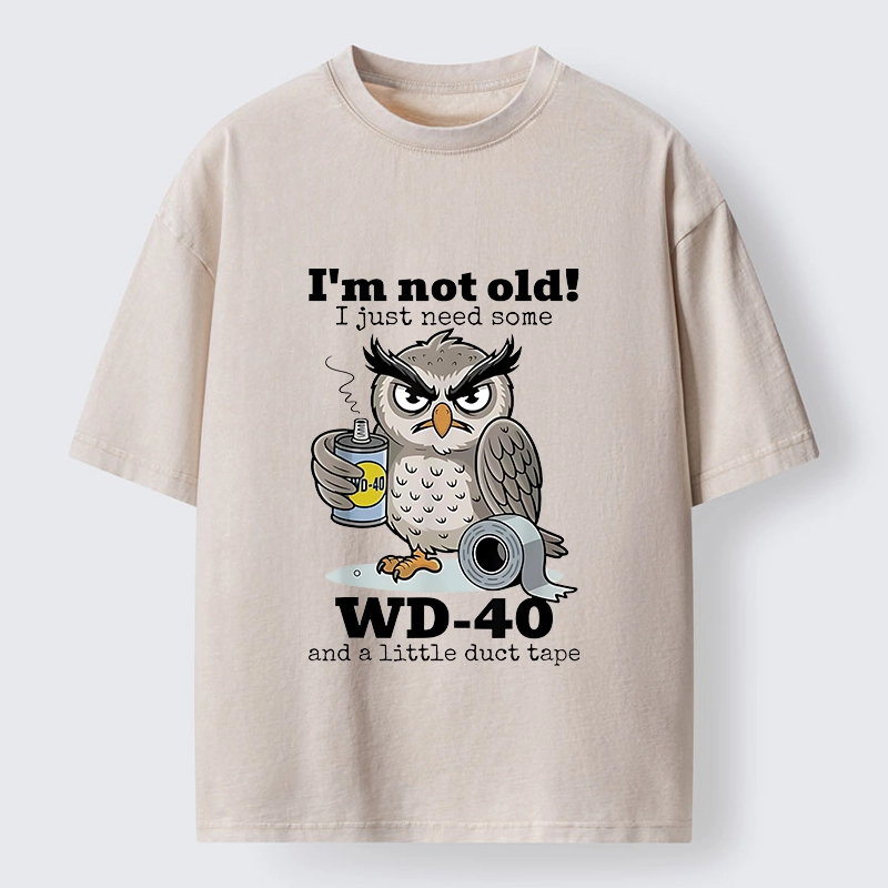 Tokyo-Tiger Funny Meme Owl Not Getting Old Washed T-Shirt