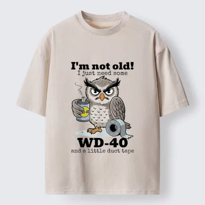 Tokyo-Tiger Funny Meme Owl Not Getting Old Washed T-Shirt