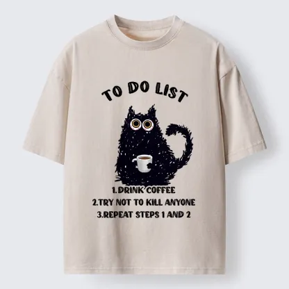 Tokyo-Tiger Funny Meme Daily Coffee Routine Washed T-Shirt
