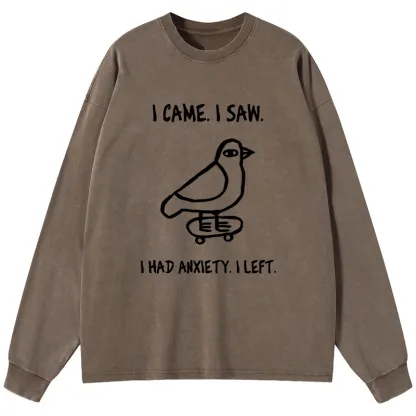 Tokyo-Tiger Funny Meme Bird Just Needs A Break Washed Long Sleeve T-Shirt