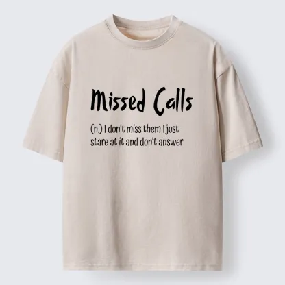 Tokyo-Tiger Funny Meme Missed Calls Definition Washed T-Shirt