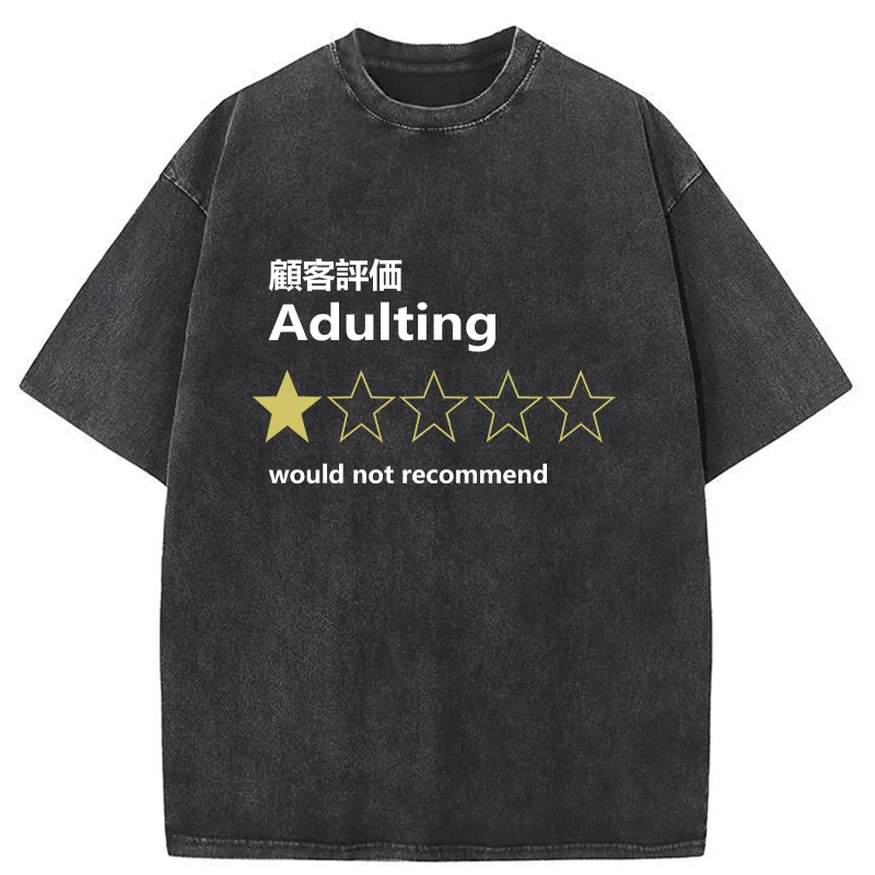 Tokyo-Tiger Not Recommended For Adulting Washed T-Shirt