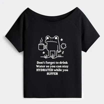 Tokyo-Tiger Frog Says Drink Water Off Shoulder T-Shirt
