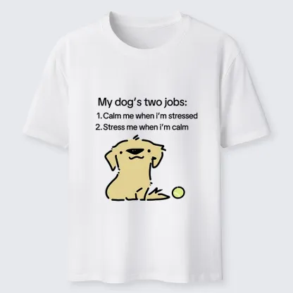 Tokyo-Tiger Funny Meme Dog Two Life Jobs Joke Classic T-Shirt