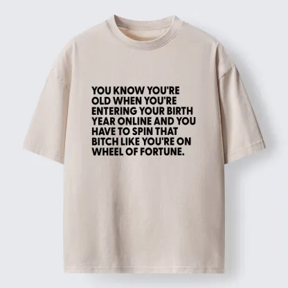 Tokyo-Tiger Relatable Old Human Joke Meme Washed T-Shirt