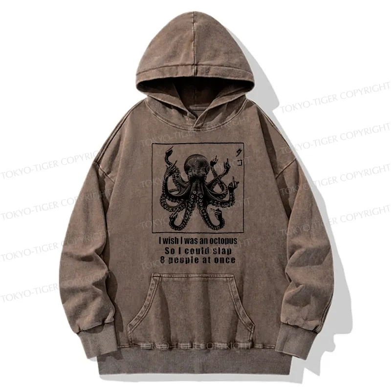 Tokyo-Tiger I Wish I Was An Octopus Japan Washed Hoodie