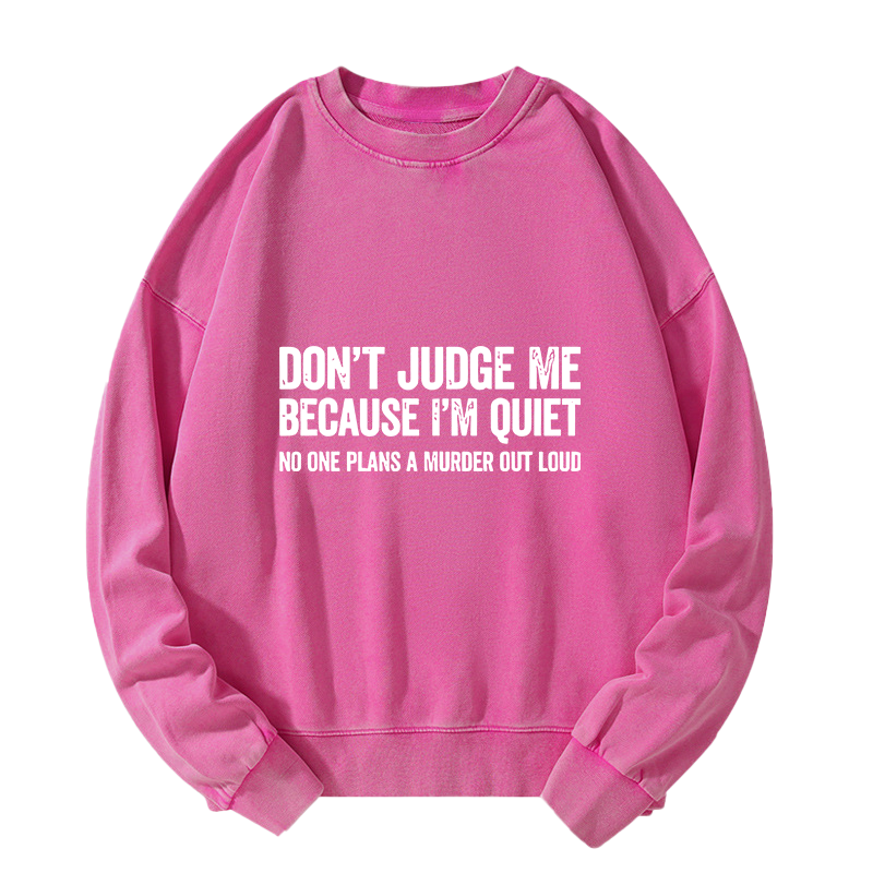 Tokyo-Tiger Sarcastic Funny Quote Washed Sweatshirt