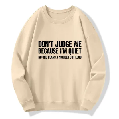 Tokyo-Tiger Sarcastic Funny Quote Classic Sweatshirt