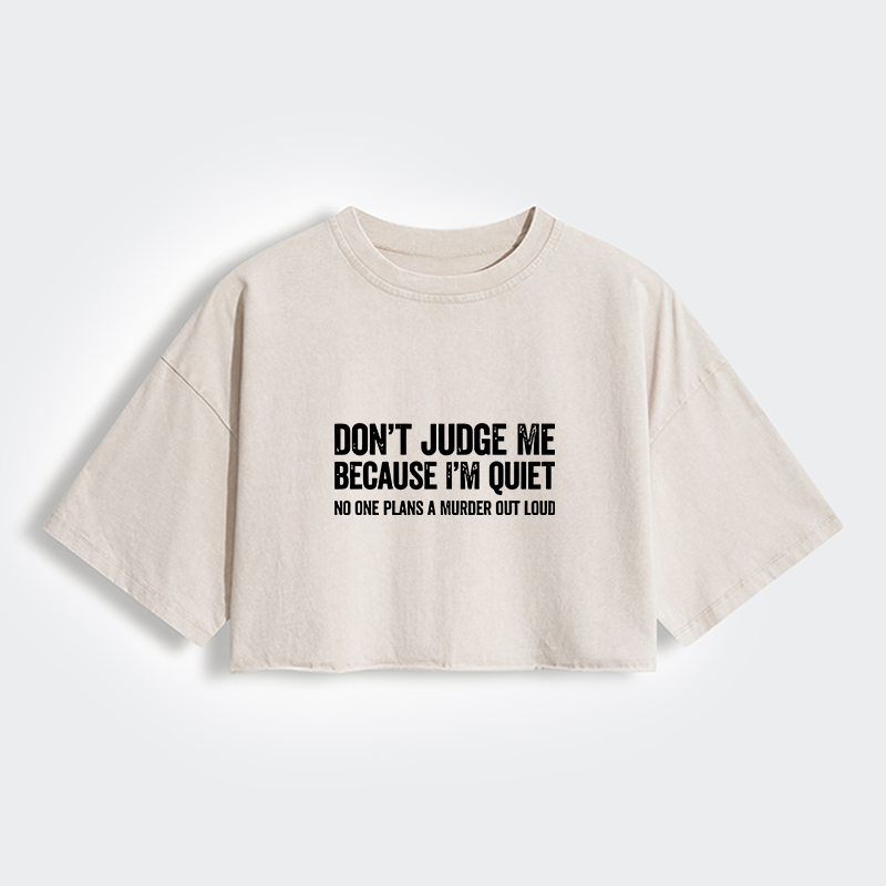 Tokyo-Tiger Sarcastic Funny Quote Women's Washed Crop T-Shirt