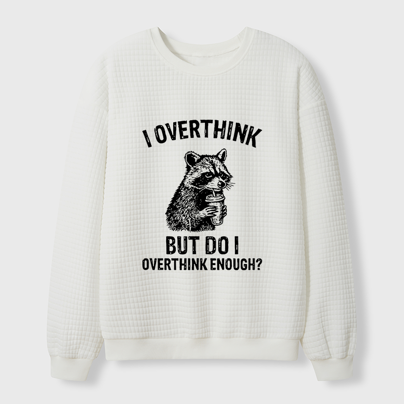 Tokyo-Tiger Constant Overthinking Waffle Sweatshirt