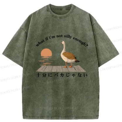 Tokyo-Tiger What If I'm Not Silly Enough Washed T-Shirt
