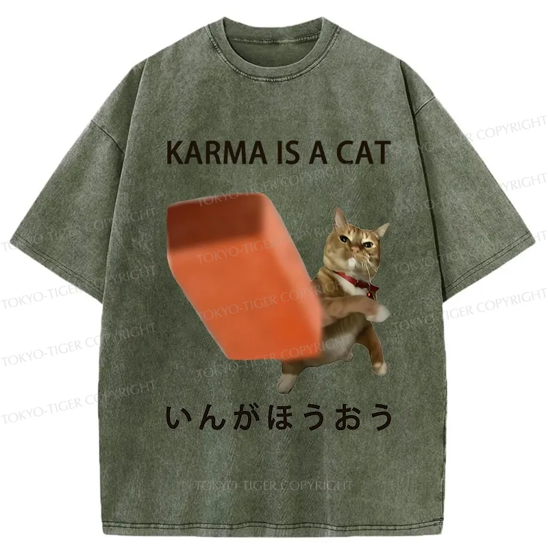 Tokyo-Tiger Karma Is A Cat Washed T-Shirt