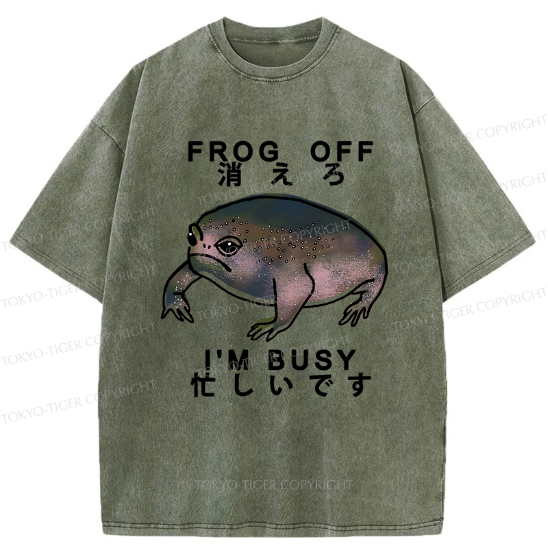 Tokyo-Tiger Frog Off  I'm Busy Washed T-Shirt