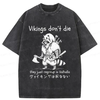 Tokyo-Tiger Vikings Don't Die Washed T-Shirt