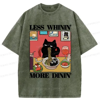 Tokyo-Tiger Less Whinin' More Dinin' Washed T-Shirt