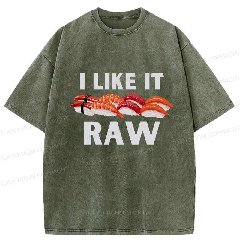 Tokyo-Tiger Sushi I Like It Raw Washed T-Shirt