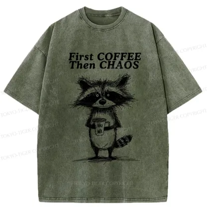 Tokyo-Tiger First Coffee Then Chaos Washed T-Shirt
