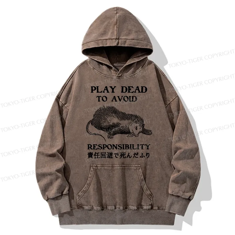Tokyo-Tiger Play Dead To Avoid Responsibility Washed Hoodie