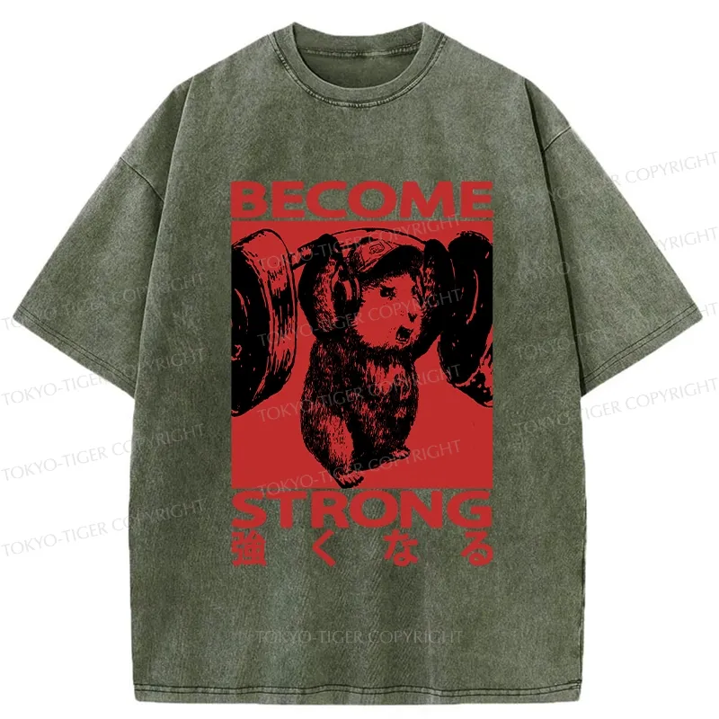Tokyo-Tiger Funny Become Strong Washed T-Shirt