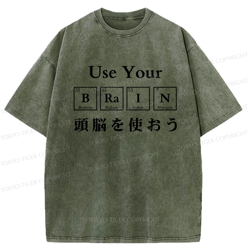 Tokyo-Tiger Use Your Brain Washed T-Shirt