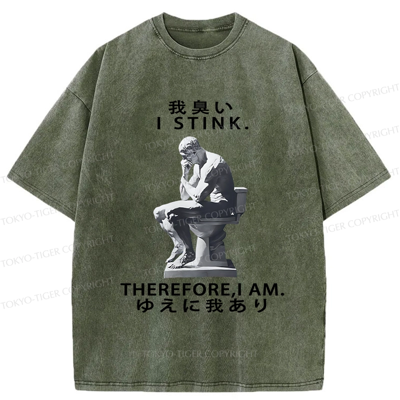 Tokyo-Tiger I Stink Therefore I Am Washed T-Shirt