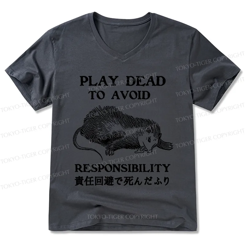 Tokyo-Tiger Play Dead To Avoid Responsibility V-Neck Classic T-Shirt