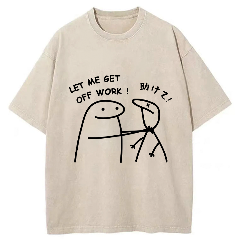 Tokyo-Tiger Let Me Get Off Work Washed T-Shirt