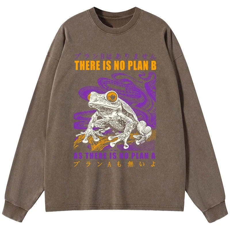Tokyo-Tiger Thers Is No Plan B Frog Washed Long Sleeve T-Shirt
