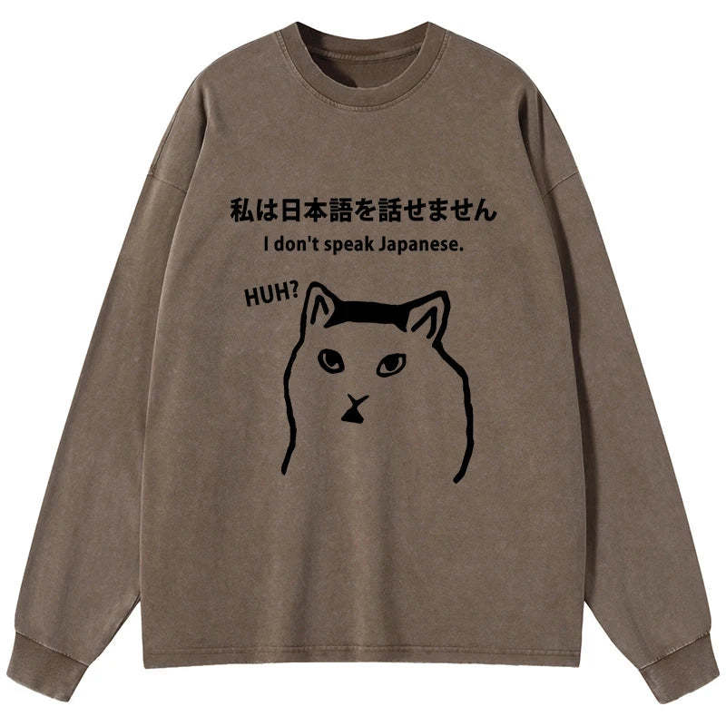 Tokyo-Tiger I Don't Speak Japanese Washed Long Sleeve T-Shirt
