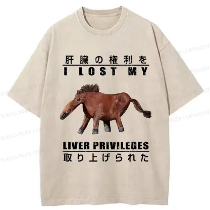 Tokyo-Tiger I Lost My Liver Privileges Washed T-Shirt