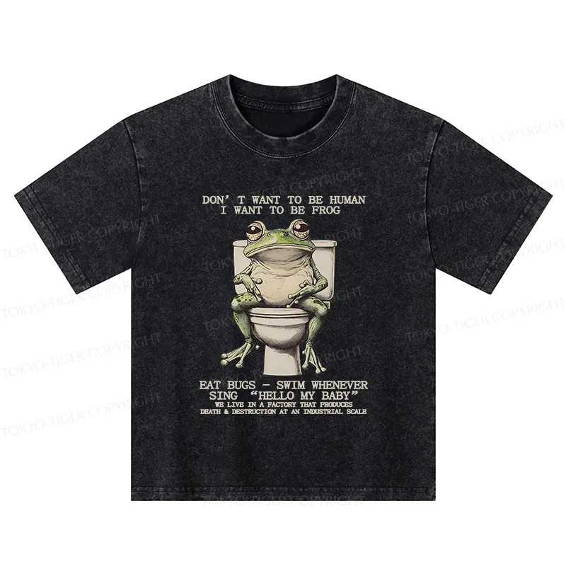 Tokyo-Tiger I Just Want To Be A Frog Kids Washed T-Shirt