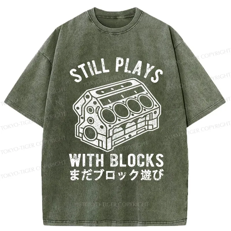 Tokyo-Tiger Funny Still Plays With Blocks Washed T-Shirt