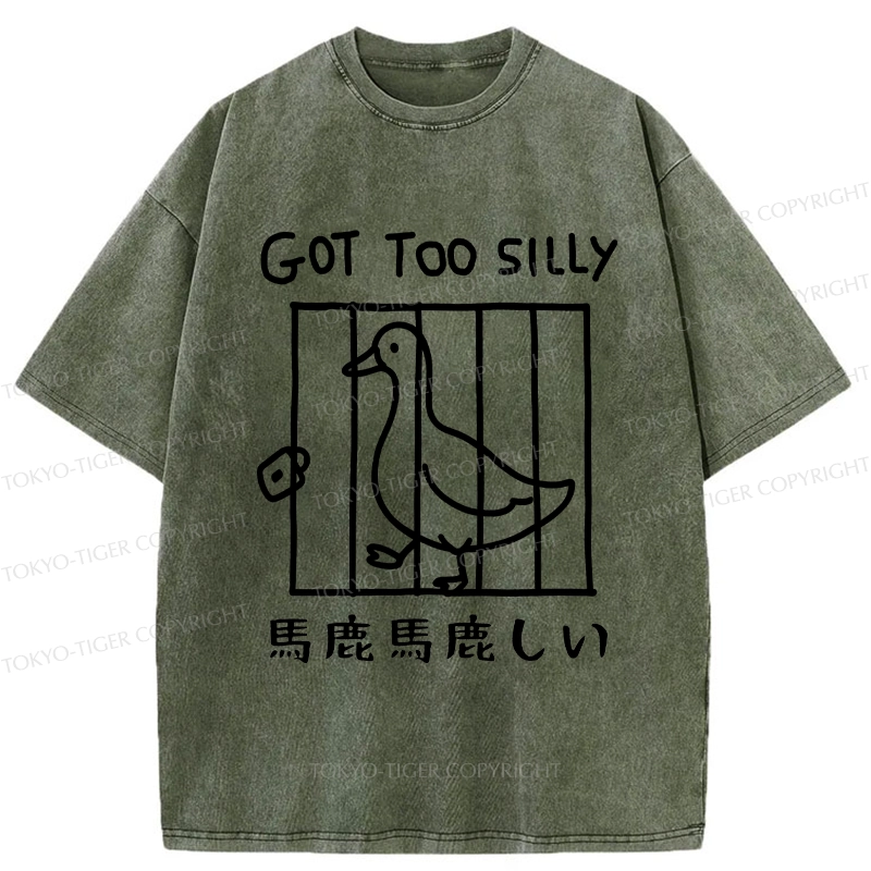 Tokyo-Tiger Got Too Silly Funny Washed T-Shirt
