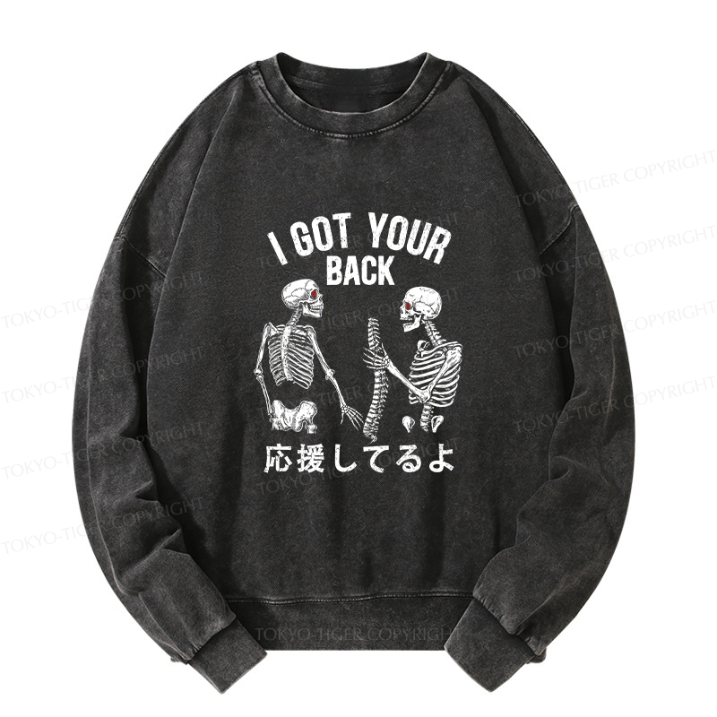 Tokyo-Tiger Funny I Got Your Back Washed Sweatshirt