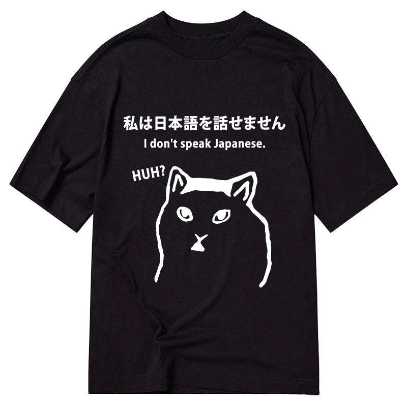 Tokyo-Tiger I Don't Speak Japanese Classic T-Shirt