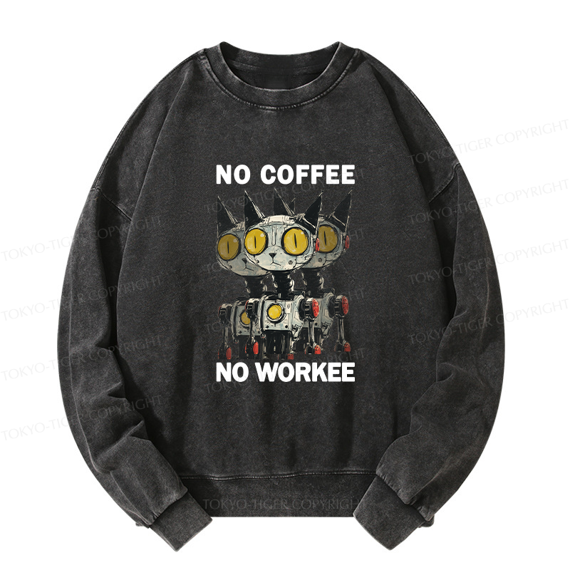 Tokyo-Tiger No Coffee No Workee Washed Sweatshirt
