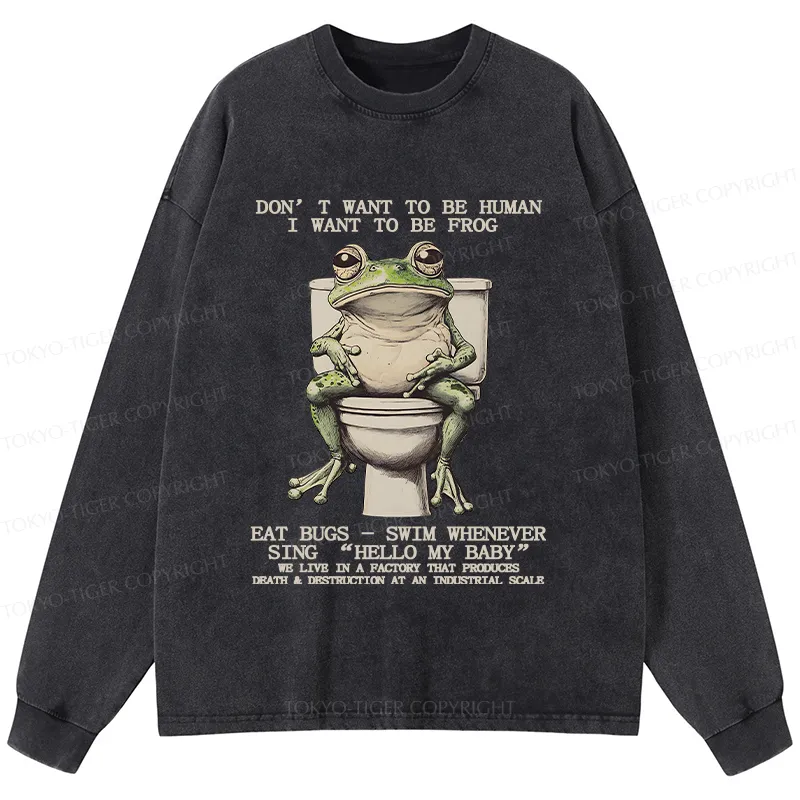 Tokyo-Tiger I Just Want To Be A Frog Washed Long Sleeve T-Shirt