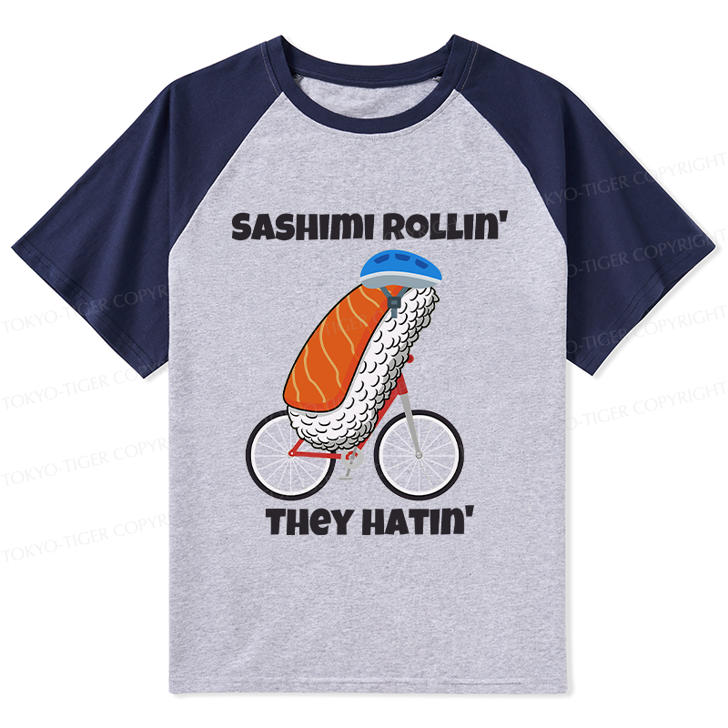 Tokyo-Tiger Sashimi Rollin' They Hatin' Raglan T-shirt