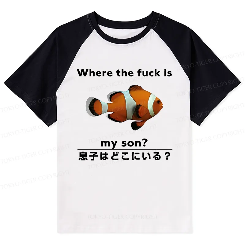Tokyo-Tiger Fish Looking For Son Raglan T-shirt