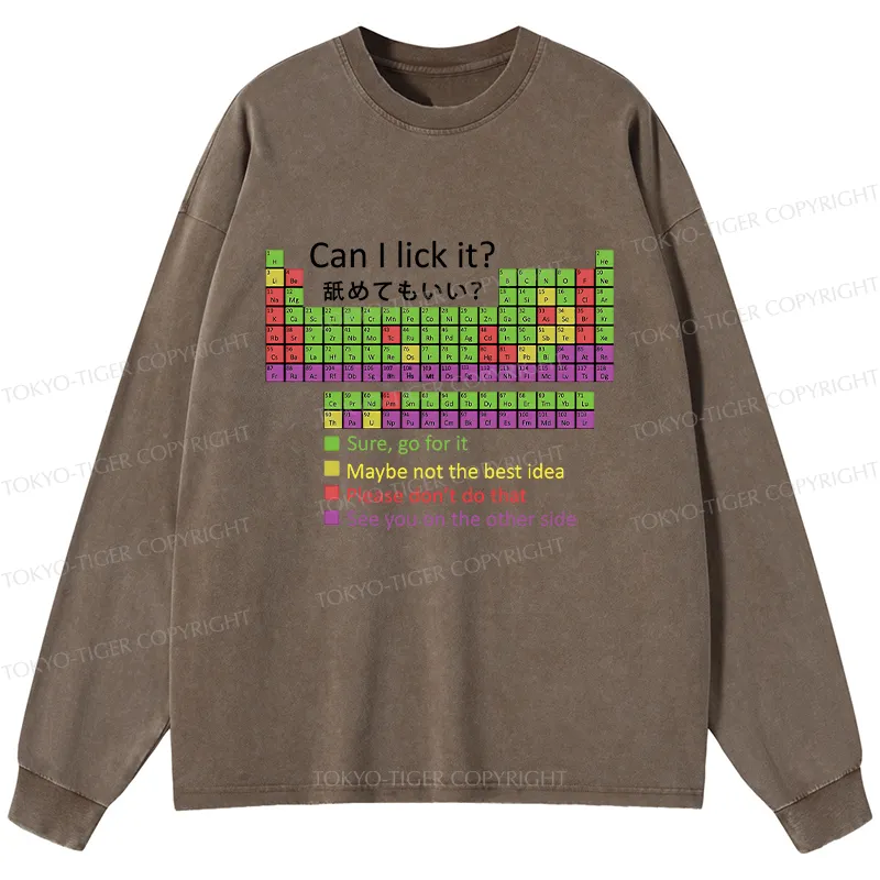 Tokyo-Tiger Can I Lick It Washed Long Sleeve T-Shirt