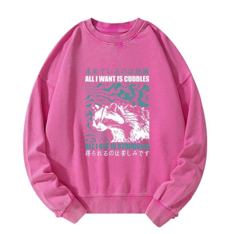 Tokyo-Tiger All I Get Is Struggles Washed Sweatshirt